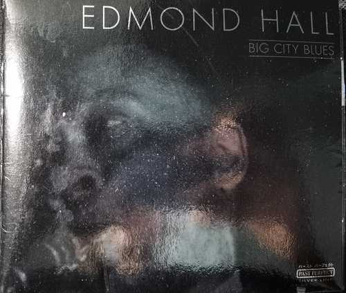 Edmond Hall – Big City Blues