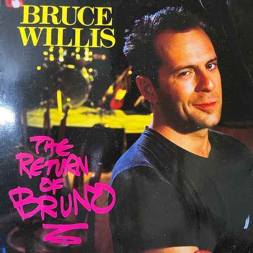 Bruce Willis – The Return Of Bruno