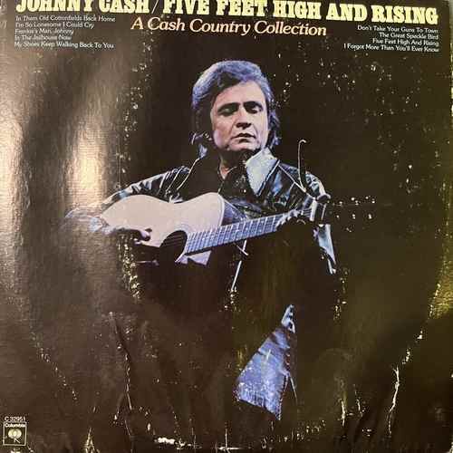 Johnny Cash – Five Feet High And Rising / A Cash Country Collection