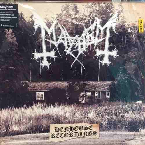 Mayhem ‎– Henhouse Recordings