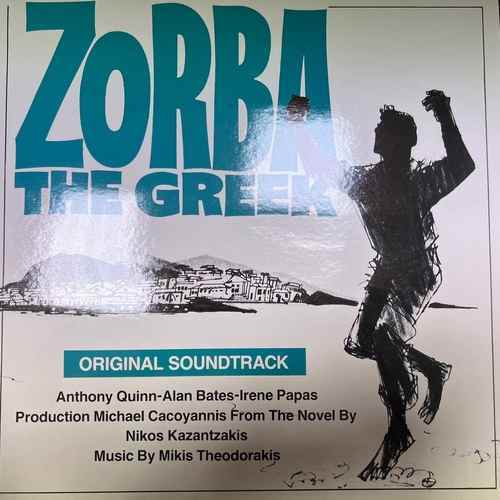 Mikis Theodorakis – Zorba The Greek (Original Soundtrack)