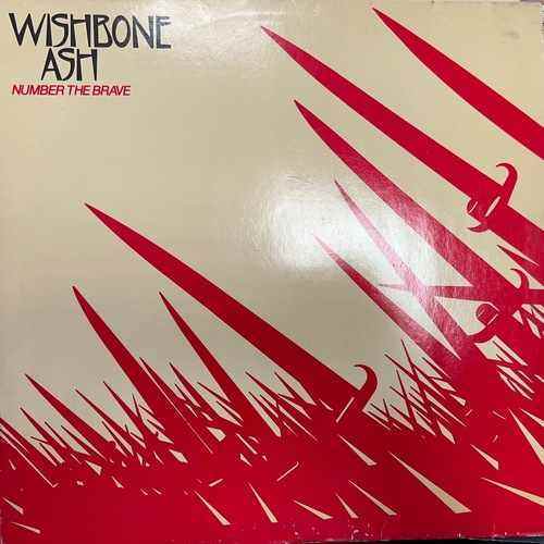 Wishbone Ash ‎– Number The Brave