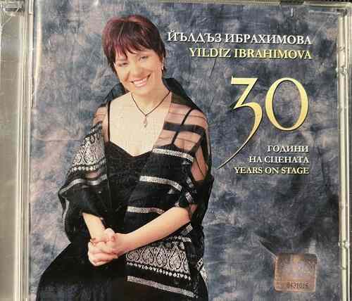 Yildiz Ibrahimova – 30 Години На Сцената - Йълдъз Ибрахимова
