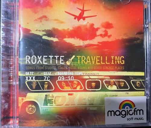 Roxette – Travelling