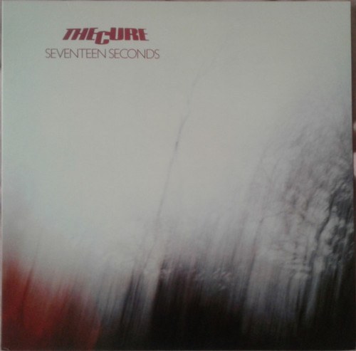 The Cure ‎– Seventeen Seconds