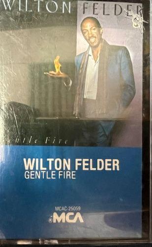 Wilton Felder – Gentle Fire