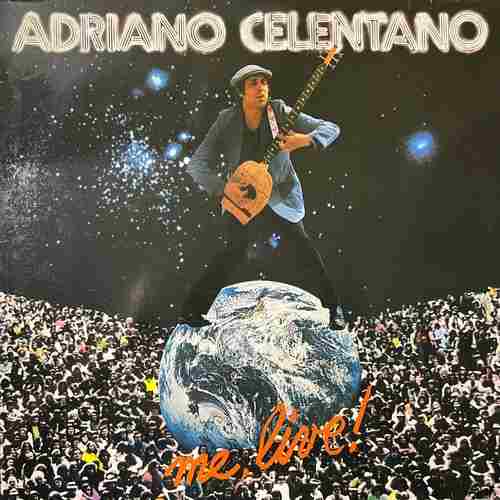 Adriano Celentano – Me, Live