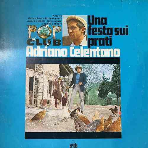 Adriano Celentano – Una Festa Sui Prati