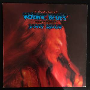 Janis Joplin ‎– I Got Dem Ol' Kozmic Blues Again Mama!