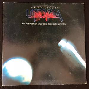 Utopia ‎– Adventures In Utopia