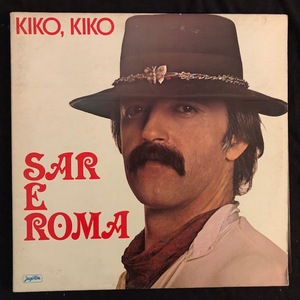 Sar E Roma ‎– Kiko, Kiko