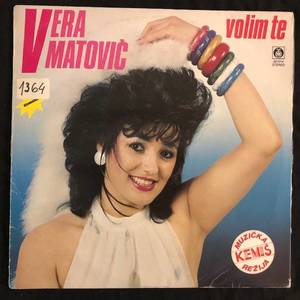Vera Matovic - Volim Te