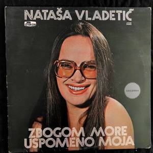 Nataša Vladetić ‎– Zbogom More Uspomeno Moja