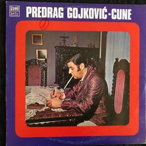 Predrag Gojković - Cune ‎– Predrag Gojković - Cune