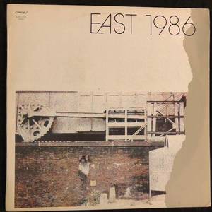 EAST ‎– 1986