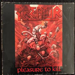 Kreator ‎– Pleasure To Kill