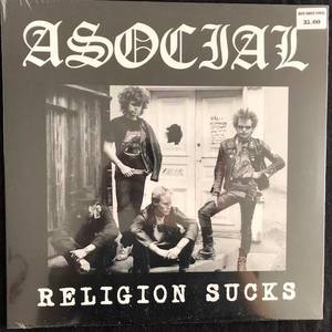 Asocial ‎– Religion Sucks