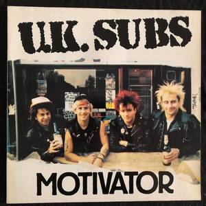 U.K. Subs ‎– Motivator